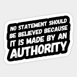 Anti authority Sticker